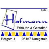 Hofmann - Erhalten & Gestalten GmbH