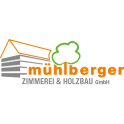 Mühlberger Zimmerei & Holzbau GmbH